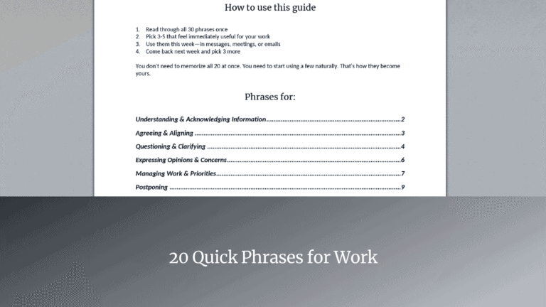 Say Less, Lead More: 20 Quick Phrases for Work 2 Say less, lead more