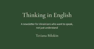 Thinking in English newsletter featured image