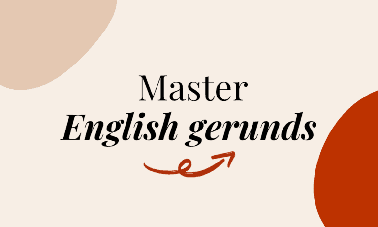 Master English gerunds